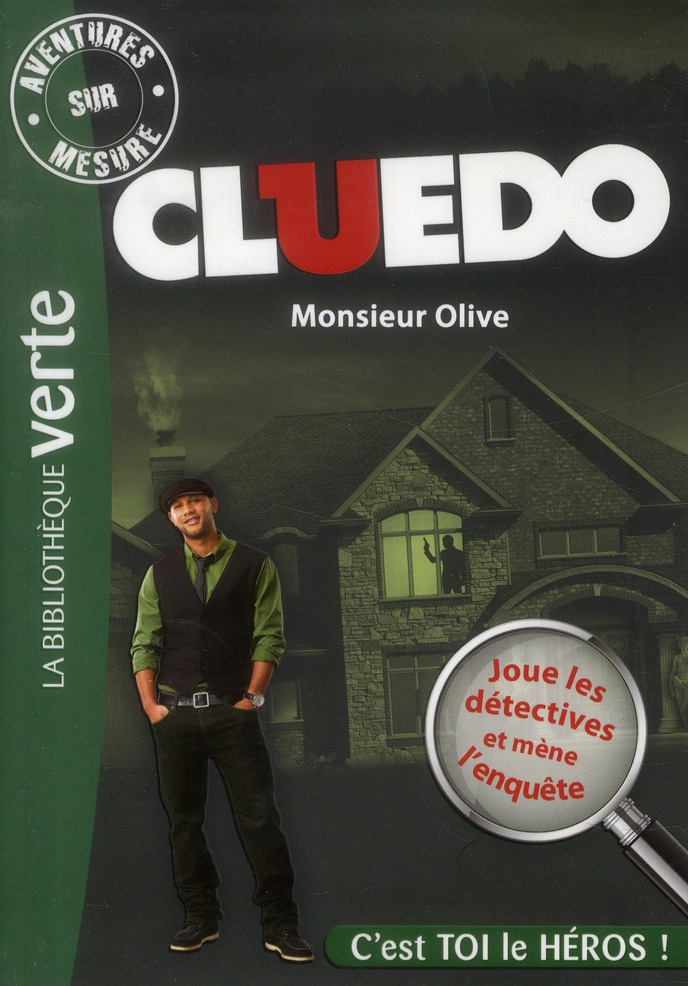 Aventures sur mesure - Cluedo Tome 3 : Monsieur Olive