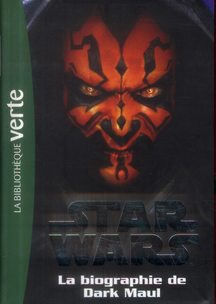 Star Wars Tome 4 : Biographie de Darth Maul