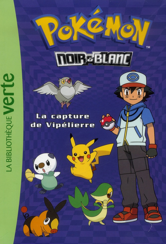 Pokémon noir et blanc Tome 4 : La capture de Vipelierre