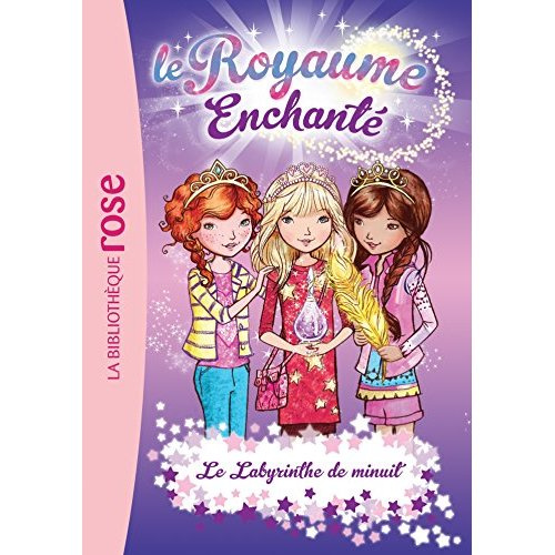 Le royaume enchanté/12/Le labyrinthe de minuit / Le labyrinthe de minuit