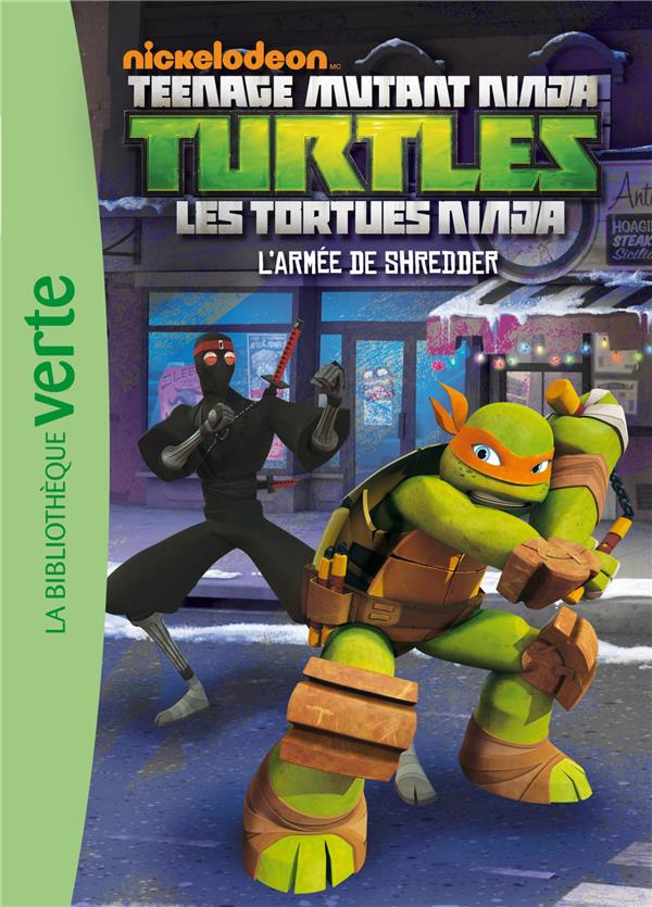Nickelodeon Teenage Mutant Ninja Turtles Tome 3 : L'armée de Shredder