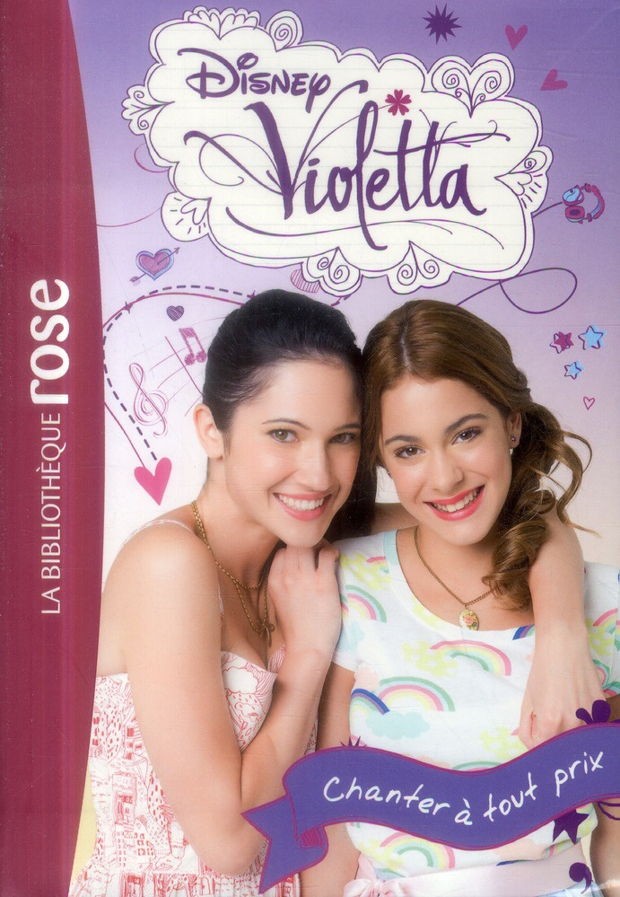 Violetta Tome 3 : Chanter à tout prix