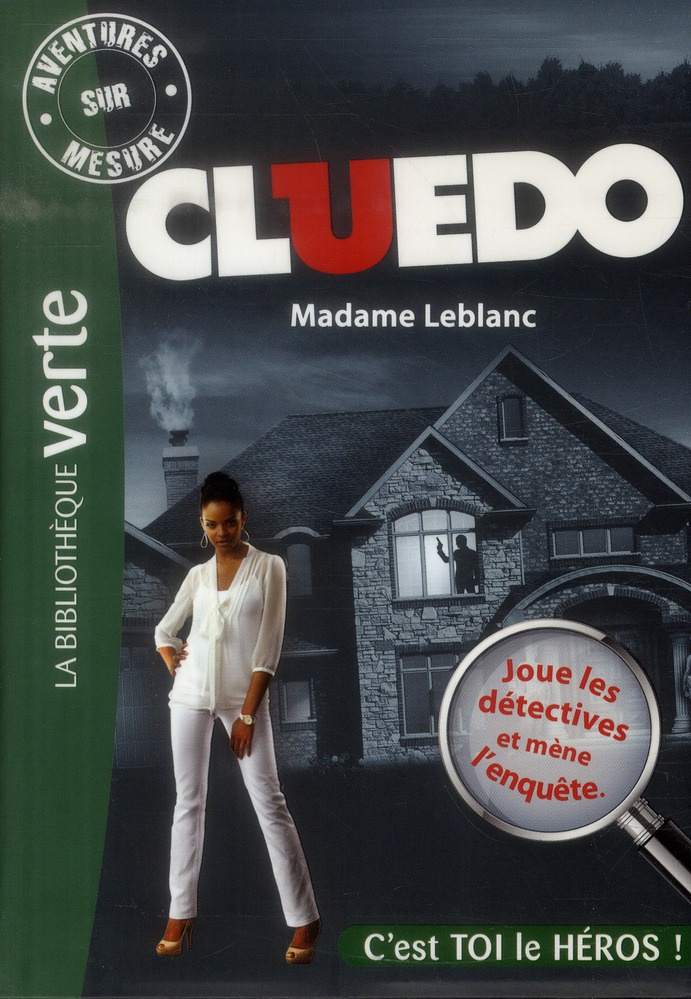 Aventures sur mesure - Cluedo Tome 6 : Madame Leblanc