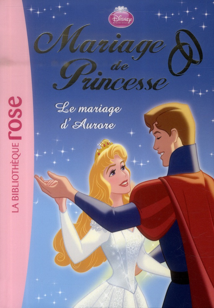 Mariage de Princesse/Le mariage d'Aurore
