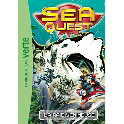 Sea Quest/3/La raie venimeuse / La raie venimeuse