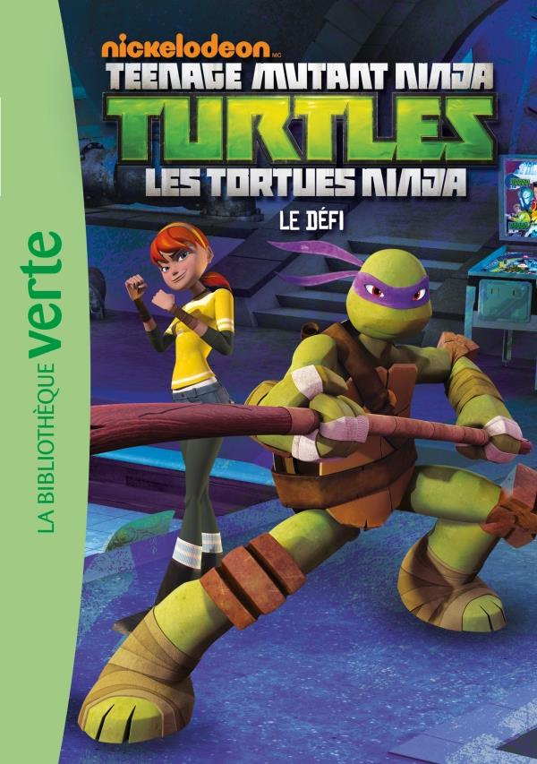 Nickelodeon Teenage Mutant Ninja Turtles Tome 5 : Le défi