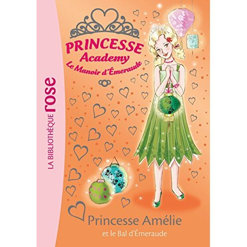 Princesse Academy/47/Princesse Amélie et le bal d'émeraude