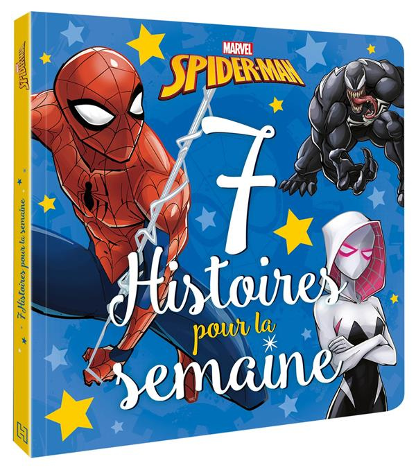 Spider-Man. 7 histoires pour la semaine