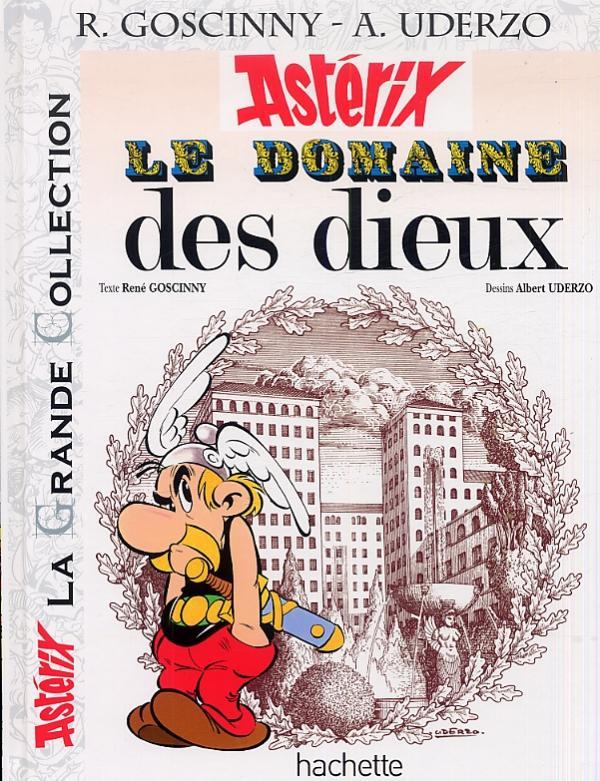 Astérix Tome 17 : Le domaine des dieux