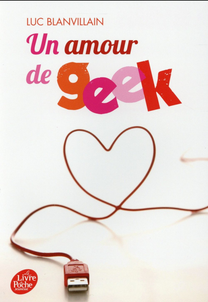 Un amour de geek