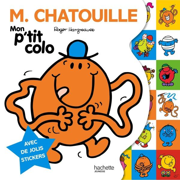 M. Chatouille. Mon p'tit colo