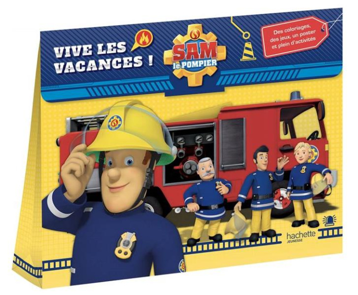 Sam le pompier Vive les vacances ! Avec 1 poster, 1 livre de coloriages, 1 planche de stickers, 1 li