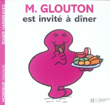 Monsieur Glouton est invité à dîner