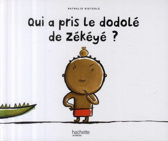 Qui a pris le dodolé de Zékéyé ?