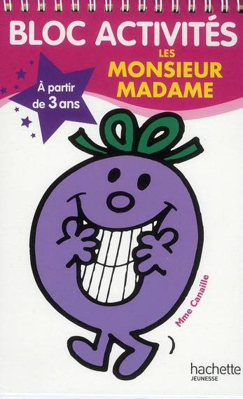 Bloc activités - Les Monsieur Madame. A partir de 3 ans