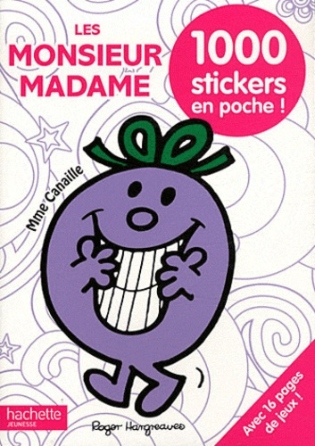 Les Monsieur Madame. 1000 stickers en poche !