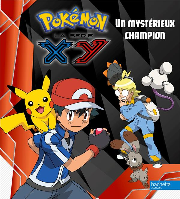 Pokémon : la série XY : Un mystérieux champion