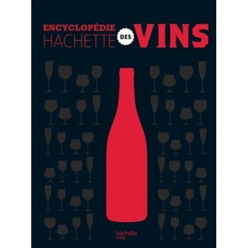 Encyclopédie Hachette des vins