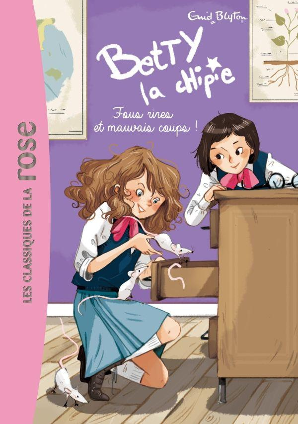 Betty la chipie Tome 2 : Fous rires et mauvais coups !