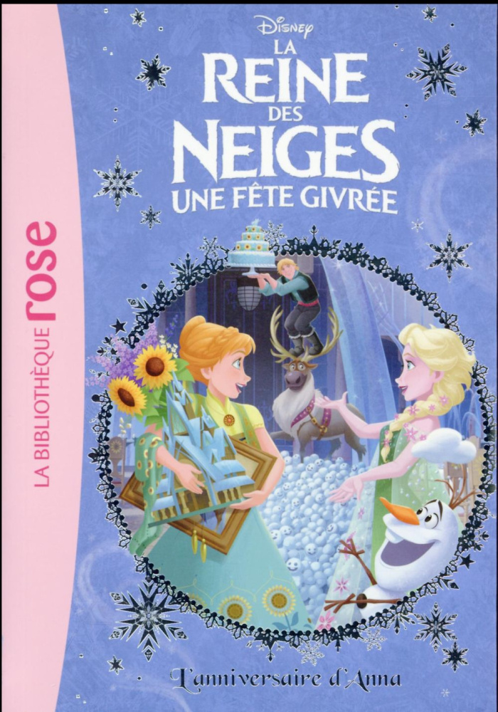 La Reine des Neiges Tome 16 : Une fête givrée. L'anniversaire d'Anna