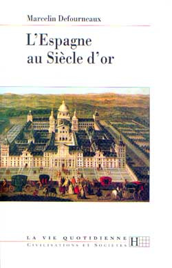 L'Espagne au siècle d'Or