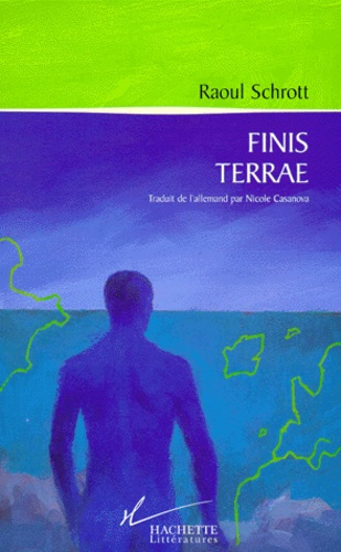 Finis terrae. Écrits posthumes