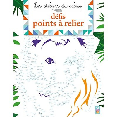 Les ateliers du calme. Défis points à relier