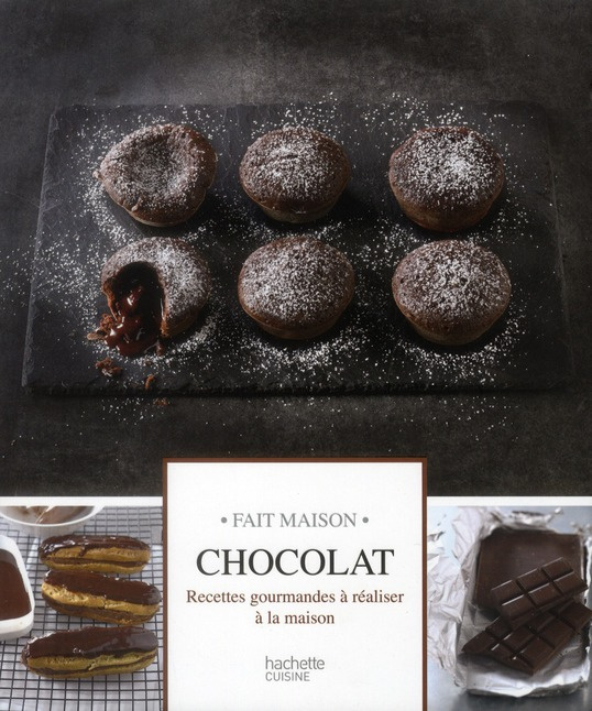 Chocolat. Recettes gourmandes à réaliser à la maison