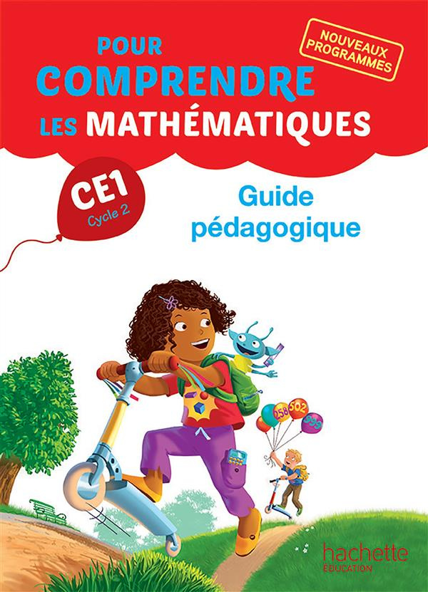 Pour comprendre les mathematiques CE1. Guide pédagogique, Edition 2016