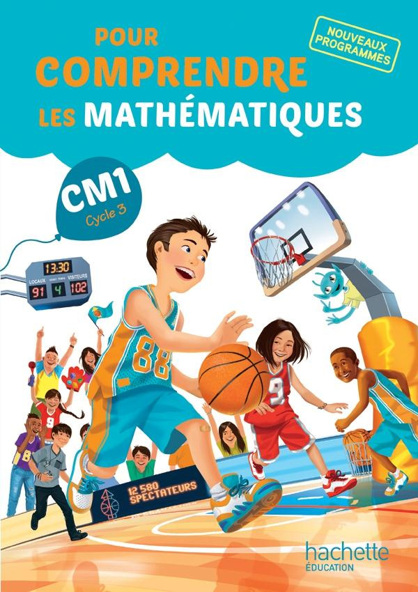Pour comprendre les mathématiques CM1. Edition 2016