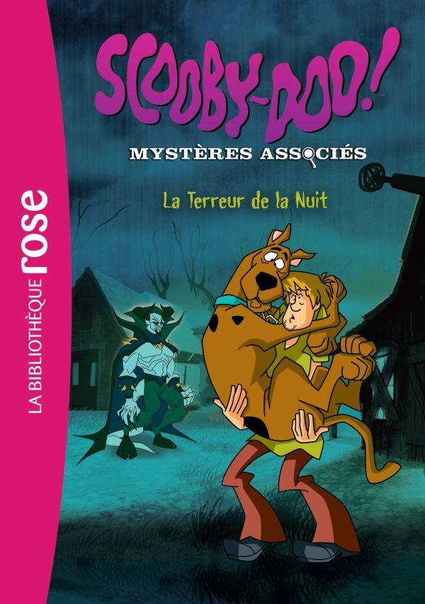 Scooby-Doo ! Mystères associés Tome 6 : La terreur de la nuit