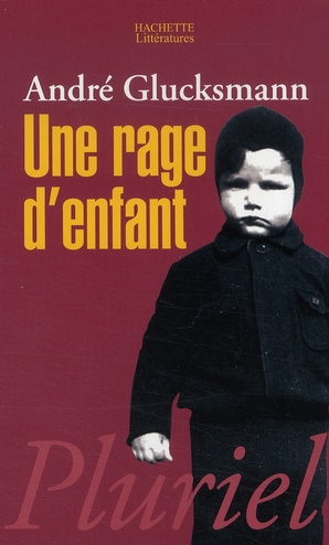 Une rage d'enfant