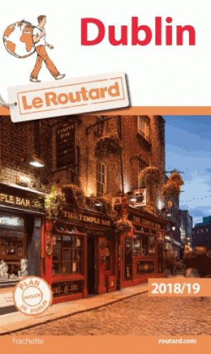 Dublin. Edition 2018-2019. Avec 1 Plan détachable