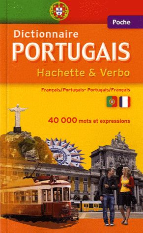 Dictionnaire de poche Hachette & Verbo / Français-Portugais et Portugais-Français