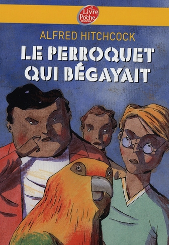 Le perroquet qui bégayait