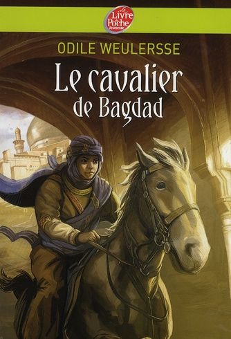 Le cavalier de Bagdad