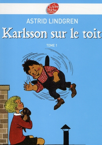 Karlsson sur le toit Tome 1