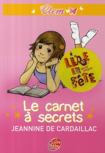 Clem Tome 1 : Le carnet à secrets