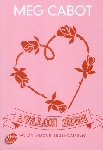 Avalon High. Un amour légendaire