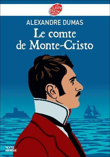 LE COMTE DE MONTE-CRISTO - TEXTE ABREGE