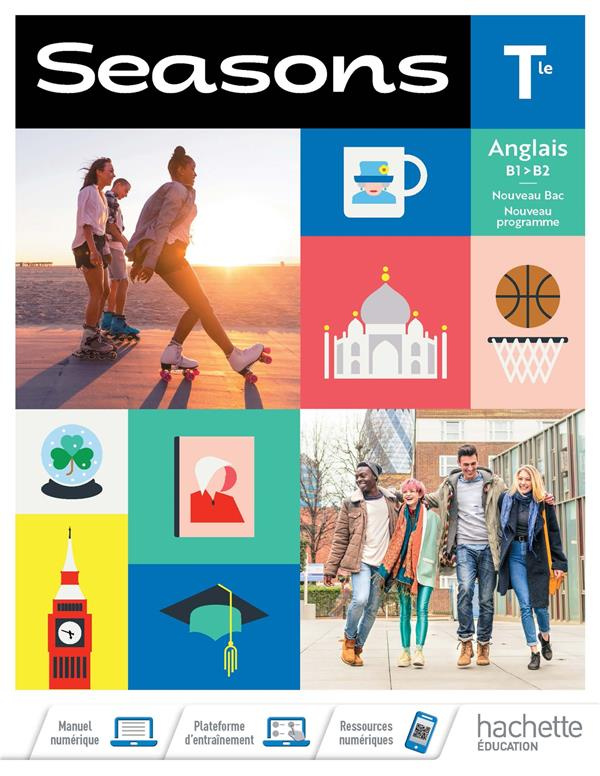 Anglais B1>B2 Tle Seasons. Edition 2020