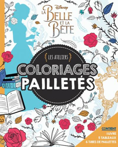 La belle et la bête les ateliers coloriages pailletés