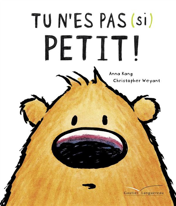 Tu n'es pas si petit !