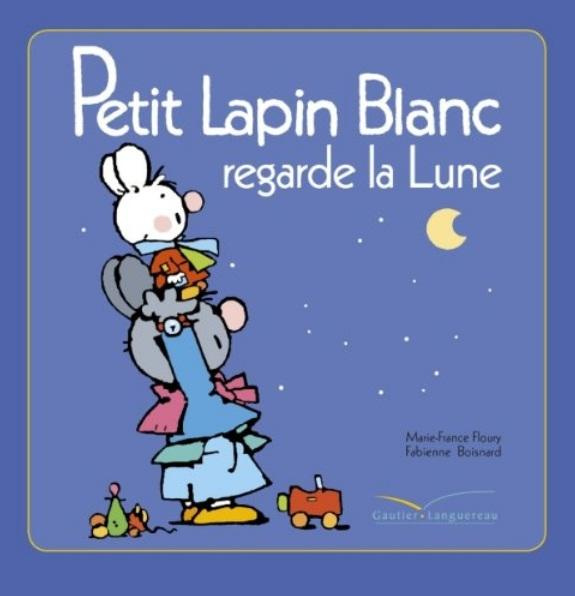 Petit Lapin Blanc : Petit Lapin Blanc regarde la Lune
