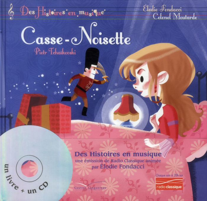 Casse-noisette. Avec 1 CD audio