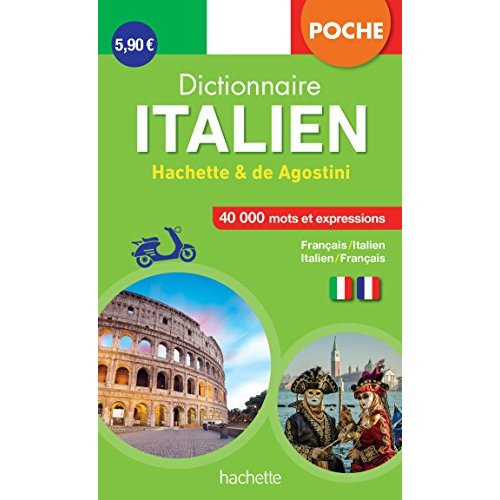 Dictionnaire Italien Hachette & de Agostini. Français-italien
