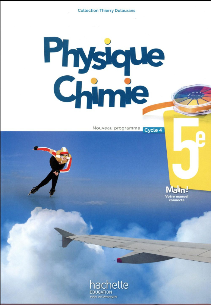 Physique-chimie 5e Cycle 4. Edition 2017