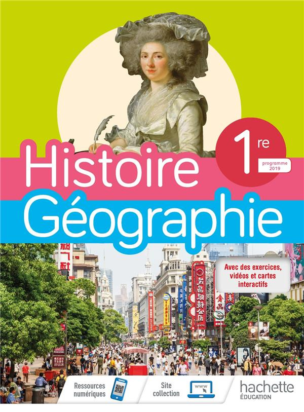 Histoire Géographie 1re. Edition 2019