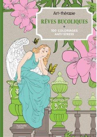 Reves bucoliques - 100 coloriages anti stress