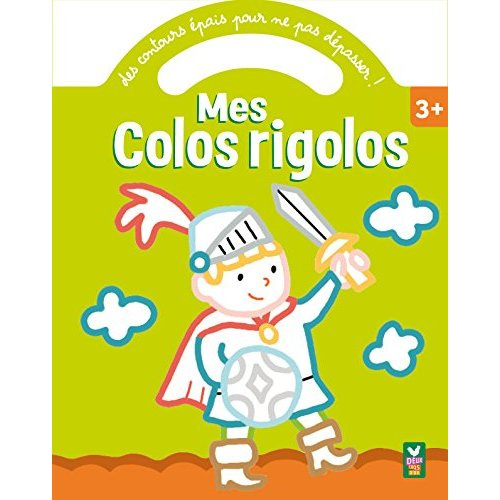 MES COLOS RIGOLOS - CHEVALIER